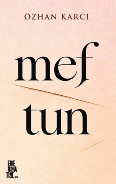 Meftun | Edebiyatist (İnce Kapak)  - Resim 1