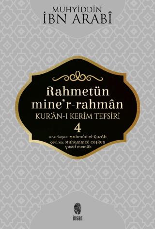 Rahmetün Mine'r-Rahman (Kur'an-ı Kerim Tefsiri 4)