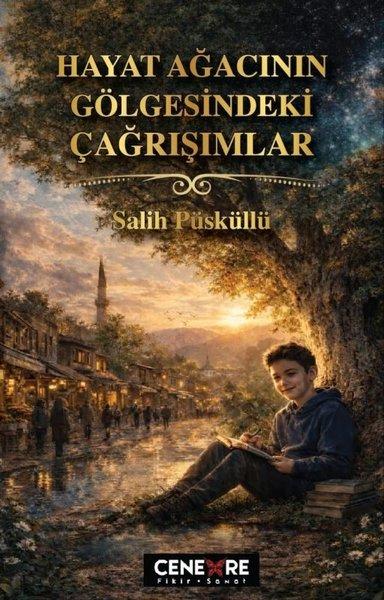 Hayat Ağacının Gölgesindeki Çağrışımlar | Cenevre Fikir Sanat (İnce Kapak)  - Resim 1