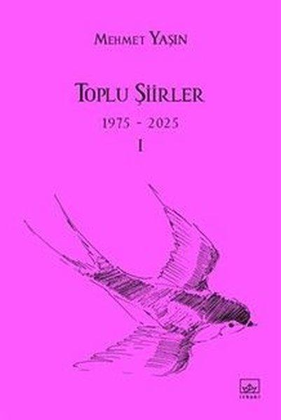 Toplu Şiirler 1975 - 2025 - 1 | İthaki Yayınları (İnce Kapak)  - Resim 1