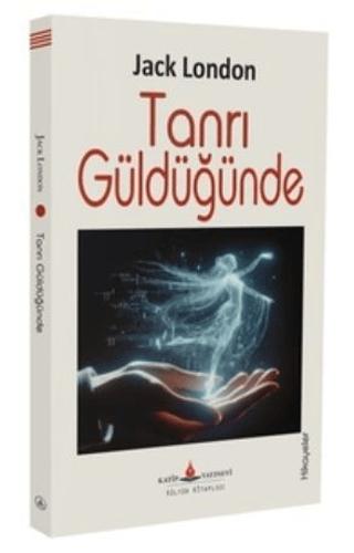 Tanrı Güldüğünde