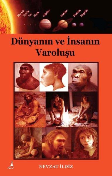 Dünyanın ve İnsanın Varoluşu | Alter Yayınları (İnce Kapak)  - Resim 1