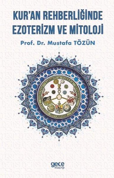 Kur'an Rehberliğinde Ezoterizm ve Mitoloji | Gece Kitaplığı (İnce Kapak)  - Resim 1