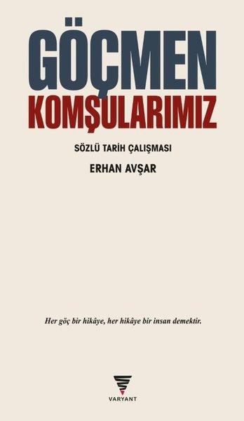 Göçmen Komşularımız - Sözlü Tarih Çalışması | Varyant (İnce Kapak)  - Resim 1