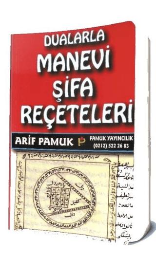 Dualarla Manevi Şifa Reçeteleri (006)