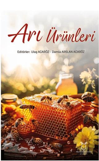 Arı Ürünleri | Akademisyen Kitabevi (Ciltsiz)  - Resim 1
