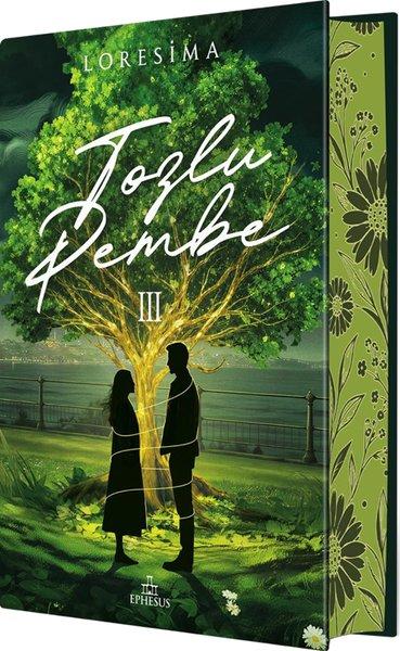 Tozlu Pembe 3 - Yan Boyamalı | Ephesus Yayınları (Ciltli)  - Resim 1