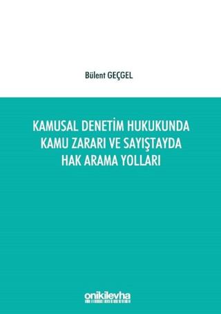 Kamusal Denetim Hukukunda Kamu Zararı ve Sayıştayda Hak Arama Yolları | On İki Levha Yayınları (Ciltsiz)  - Resim 1