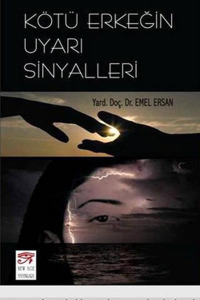 Kötü Erkeğin Uyarı Sinyalleri | New Age Yayınları - Güncel Kitaplar (İnce Kapak)  - Resim 1