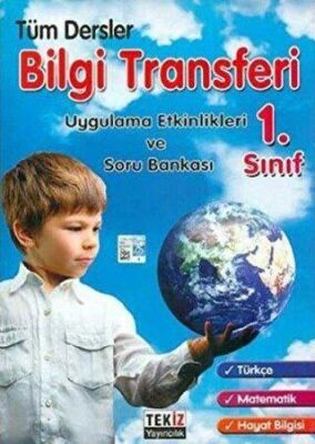 Tekiz Yayıncılık 1. Sınıf Tüm Dersler Bilgi Transferi - Kolektif kitap kapağı