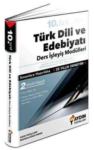 10. Sınıf Aydın Türk Dili ve Edebiyatı Ders İşleyiş Modülleri - Mustafa Gökay Erden kitap kapağı