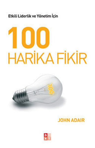 100 Harika Fikir - John Adair kitap kapağı