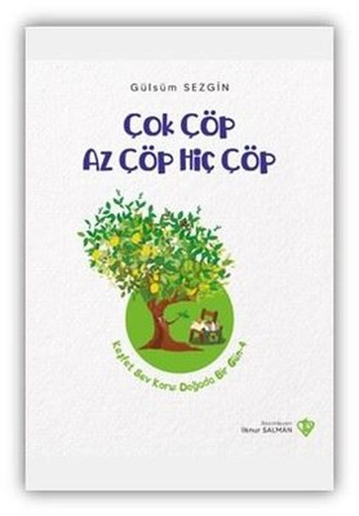 Çok Çöp Az Çöp Hiç Çöp | Türkiye Diyanet Vakfı Yayınları (İnce Kapak)