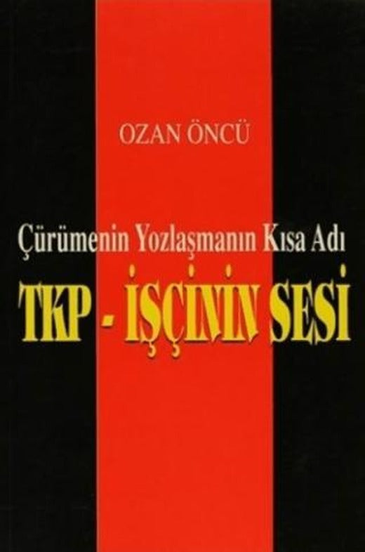 TKP-İşçinin Sesi | Kora Yayın (Ciltsiz)