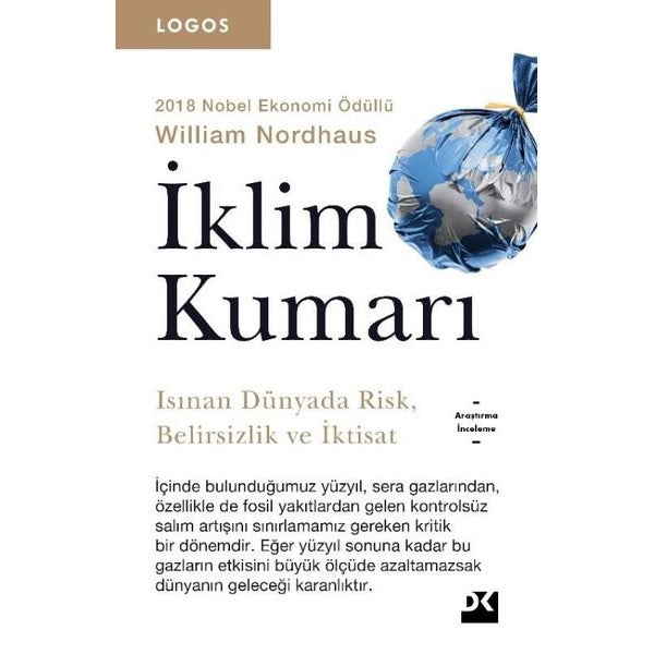 İklim Kumarı-Isınan Dünyada Risk-Belirsizlik ve İktisat-Logos Serisi | Doğan Kitap