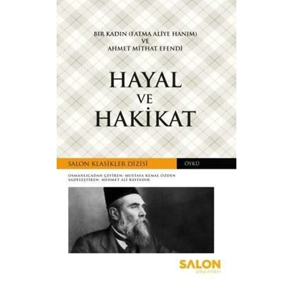 Hayal ve Hakikat | Salon Yayınları (İnce Kapak)