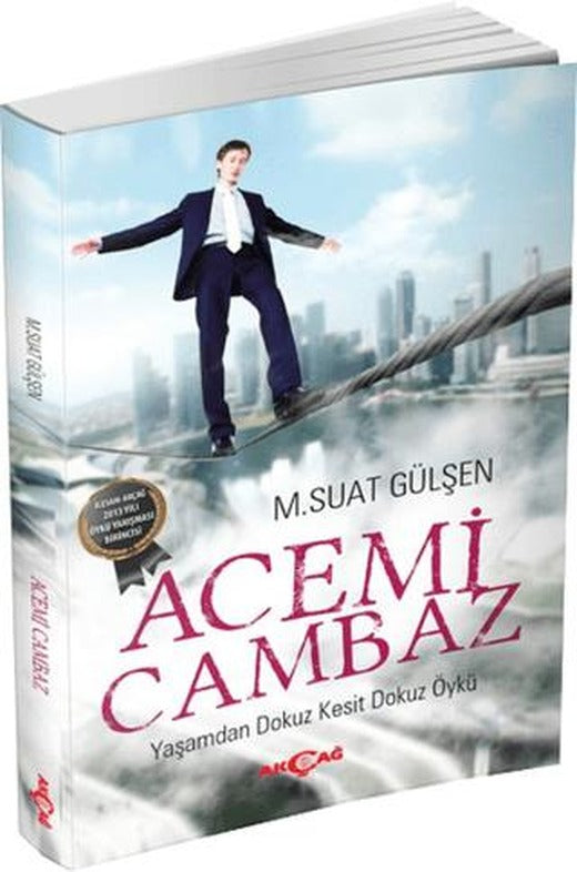 Acemi Cambaz | Akçağ Yayınları (Ciltsiz)