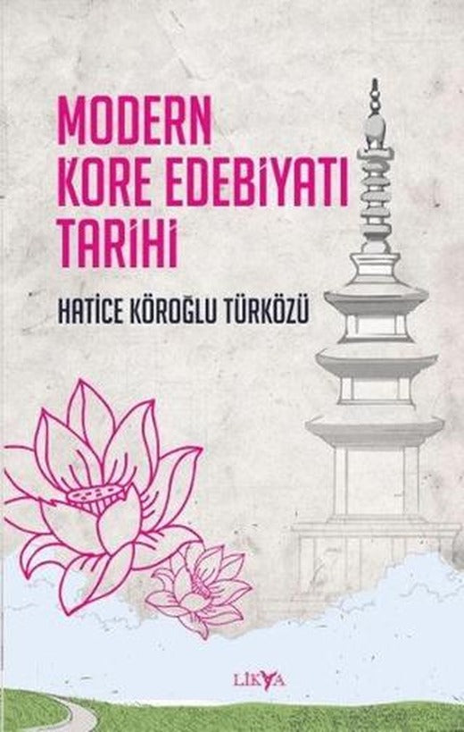 Modern Kore Edebiyatı Tarihi | Likya (Ciltsiz)