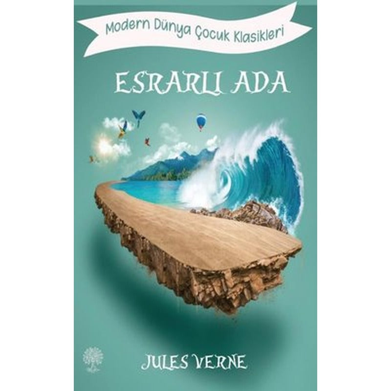 Esrarlı Ada - Modern Dünya Çocuk Klasikleri | Platanus Publishing