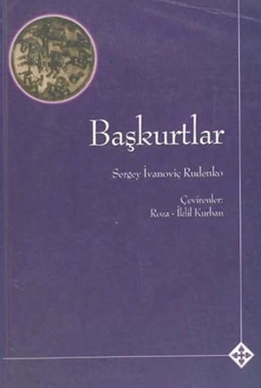 Başkurtlar | Kömen Yayınları (Ciltsiz)