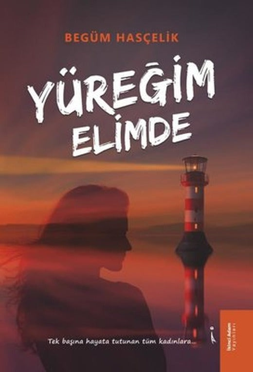 Yüreğim Elimde | İkinci Adam Yayınları