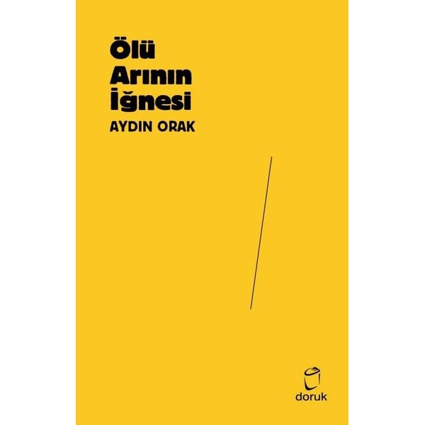 Ölü Arının İğnesi | Doruk Yayınları