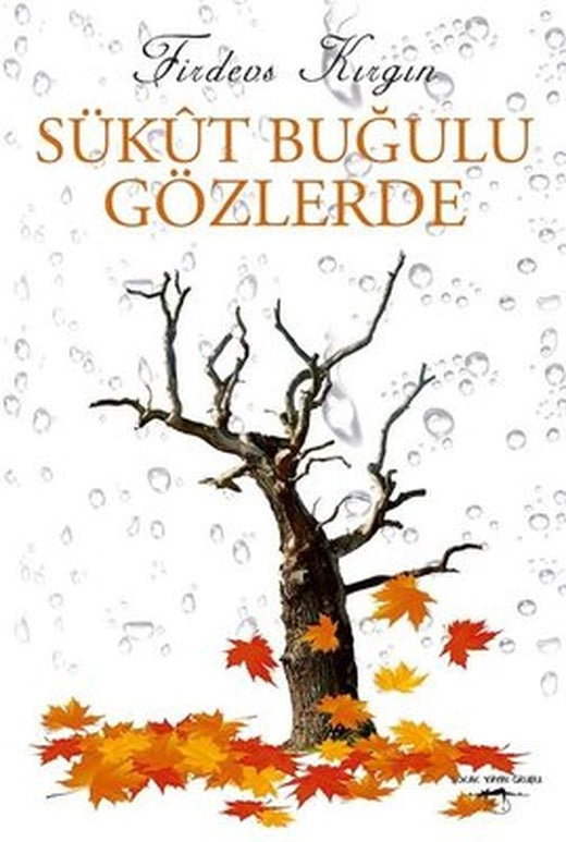 Sükut Buğulu Gözlerde | Sokak Kitapları Yayınları