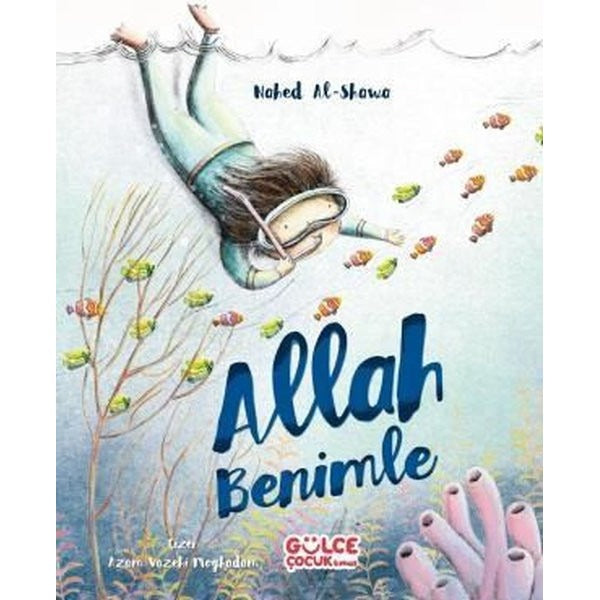 Allah Benimle | Gülce Çocuk