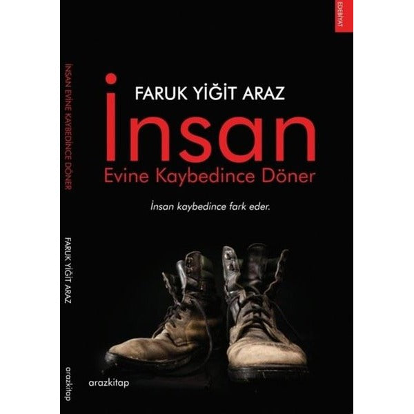 İnsan Evine Kaybedince Döner | Araz Kitap