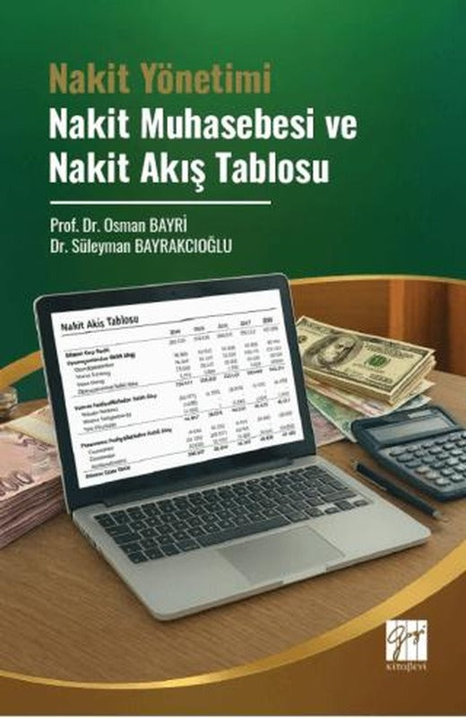 Nakit Yönetimi Nakit Muhasebesi ve Nakit Akış Tablosu