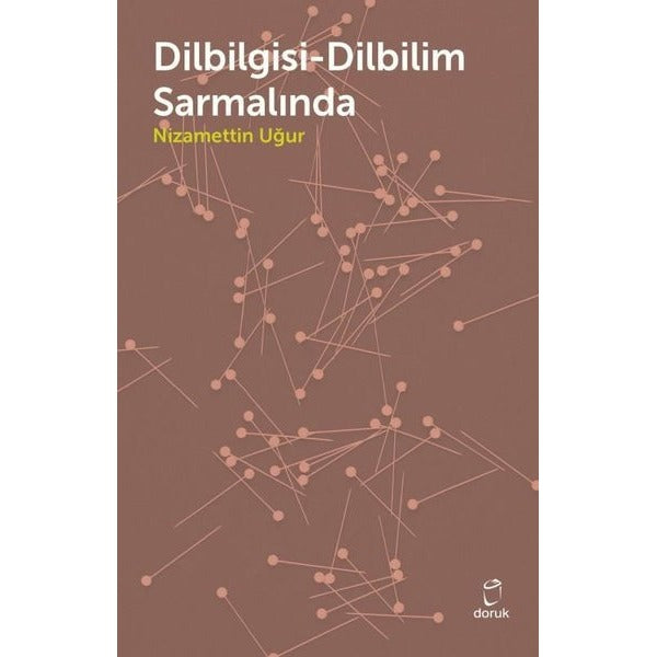 Dilbilgisi - Dilbilim Sarmalında | Doruk Yayınları