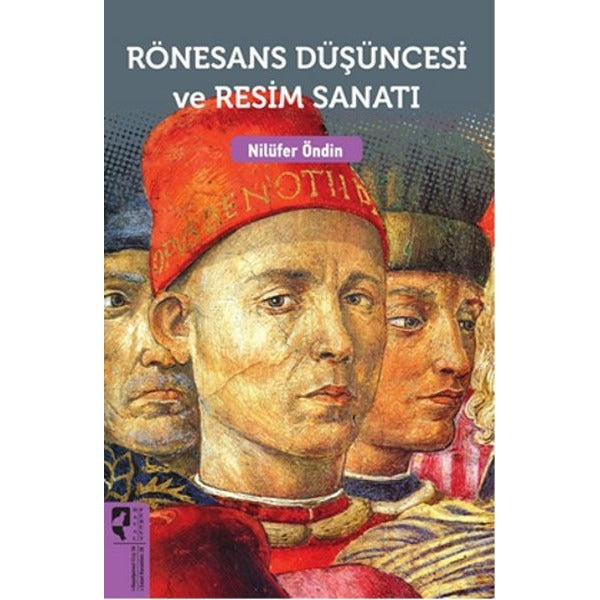 Rönesans Düşüncesi ve Resim Sanatı | Hayalperest Yayınevi (İnce Kapak)
