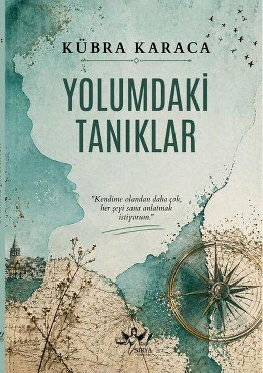Yolumdaki Tanıklar | Sirya Yayınları (İnce Kapak)
