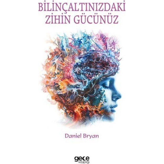 Bilinçaltınızdaki Zihin Gücünüz | Gece Kitaplığı