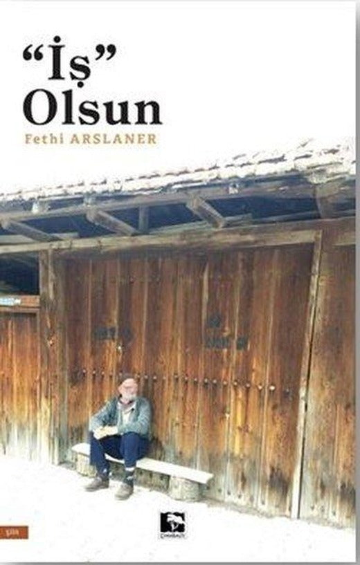 İş Olsun | Çınaraltı Yayınları (İnce Kapak)