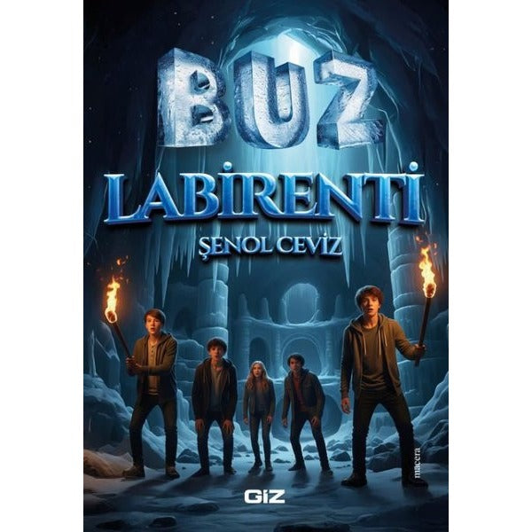 Buz Labirenti | GİZ (İnce Kapak)