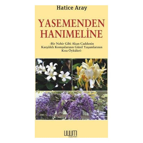 Yasemenden Hanımeline