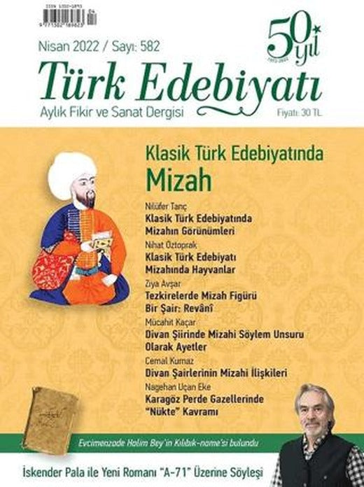 Türk Edebiyatı Dergisi Sayı: 582 Nisan 2022 | Türk Edebiyatı Dergisi (Ciltsiz)