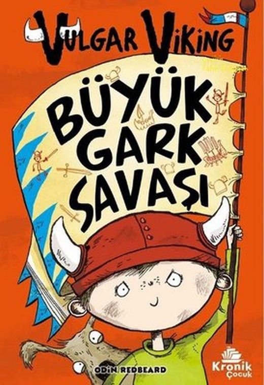 Vulgar Viking 6 - Büyük Gark Savaşı | Kronik Kitap