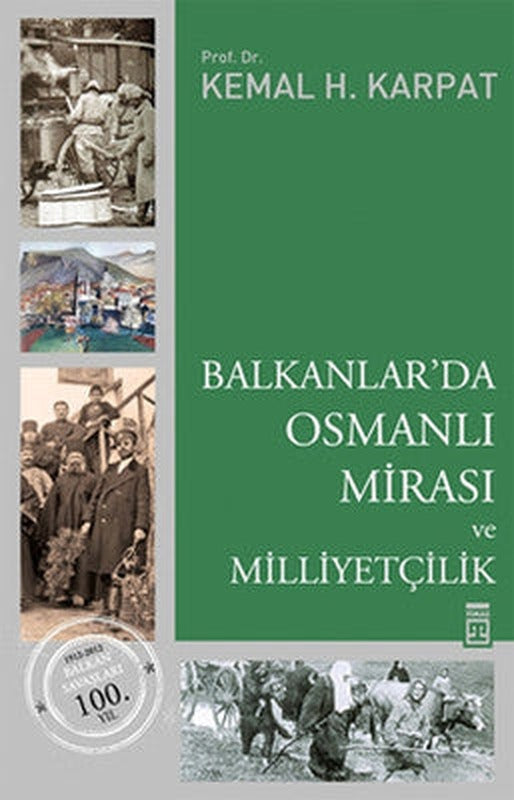 Balkanlar'da Osmanlı Mirası ve Milliyetçilik | Timaş Yayınları