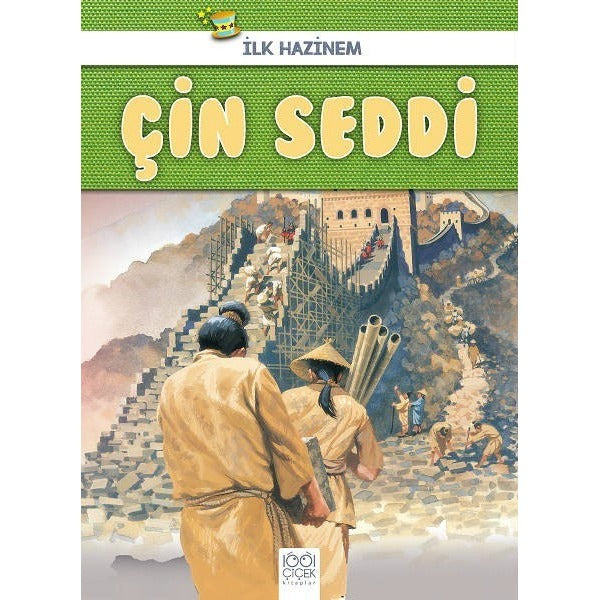 Çin Seddi-İlk Hazinem | 1001 Çiçek