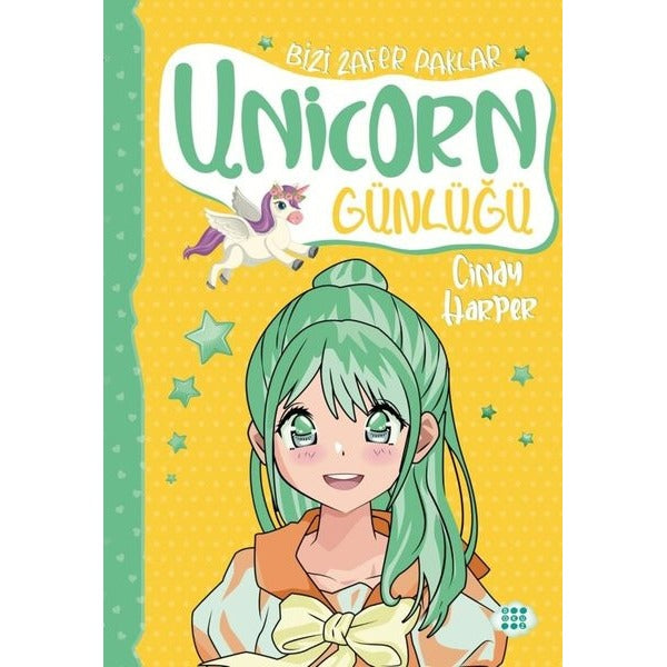 Unicorn Günlüğü 8 - Bizi Zafer Paklar | Dokuz Yayınları (İnce Kapak)