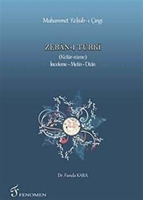 Zeban-ı Türki | Fenomen Yayıncılık (Ciltsiz)