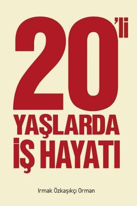 20' li Yaşlarda İş Hayatı | Butik Yayınları (Ciltsiz)
