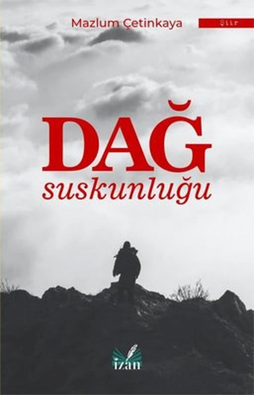Dağ Suskunluğu | İzan Yayıncılık
