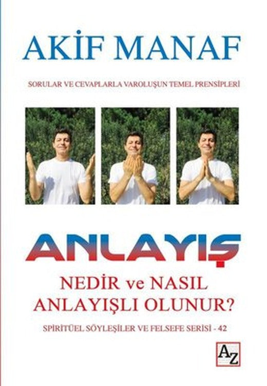 Anlayış Nedir ve Nasıl Anlayışlı Olunur? | Az Kitap