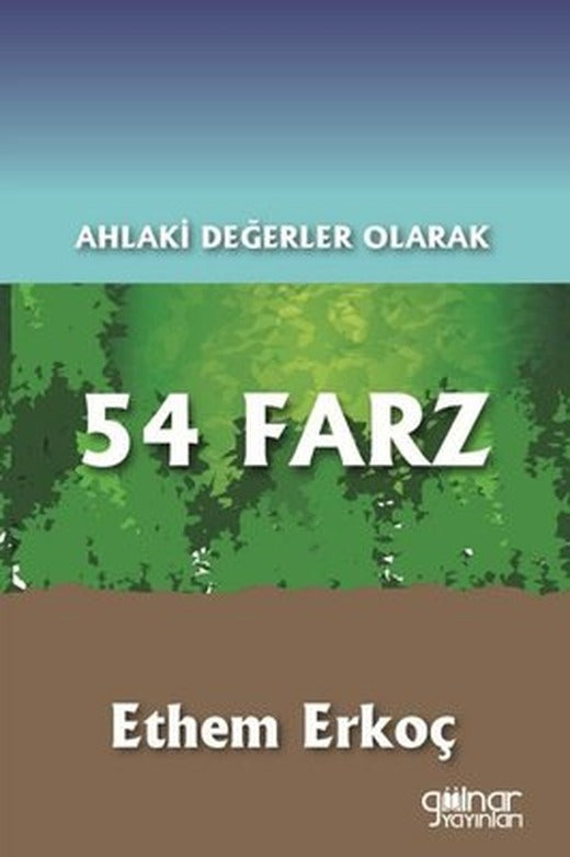Ahlaki Değerler Olarak 54 Farz | Gülnar Yayınları