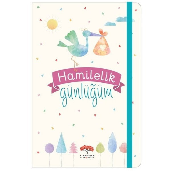 Hamilelik Günlüğüm | Flamboyan (Ciltli)