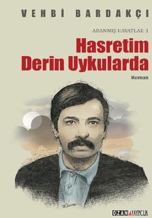Hasretim Derin Uykularda