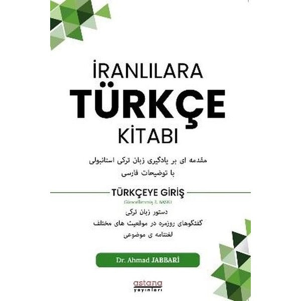 İranlılara Türkçe Kitabı | Astana Yayınları (İnce Kapak)